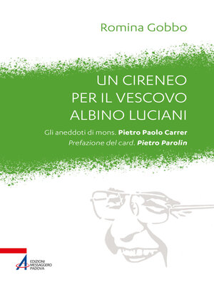 cover image of Un cireneo per il vescovo Albino Luciani